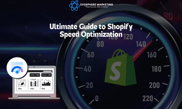 The Ultimate Guide to Shopify Speed Optimization